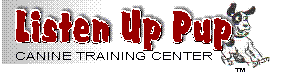 Listen Up Pup — Canine Training Center